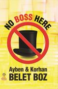 no-boss-here
